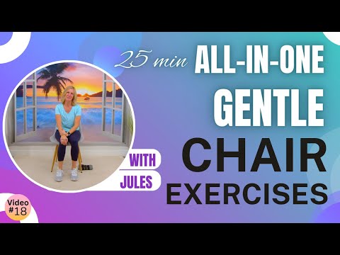 25 minute GENTLE CHAIR Exercises for Seniors / Cardio, Strength, Posture, Flexibility
