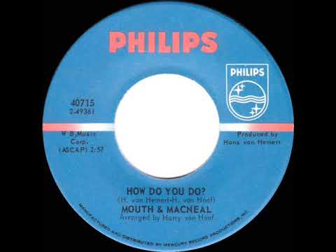 1972 HITS ARCHIVE: How Do You Do? - Mouth & MacNeal (stereo 45)