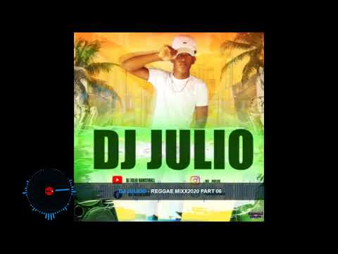 Reggae Exclusivo MixXx2020 Part 06 | DJ JULIOO Dancehall Mañalina Vol.06