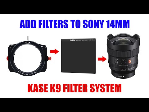 Easily Add Filters to Sony 14mm f1.8 GM Lens [ Kase K9 Filter Holder Review ]