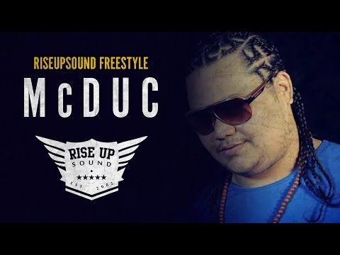 MC DUC | RISEUPSOUND FREESTYLE