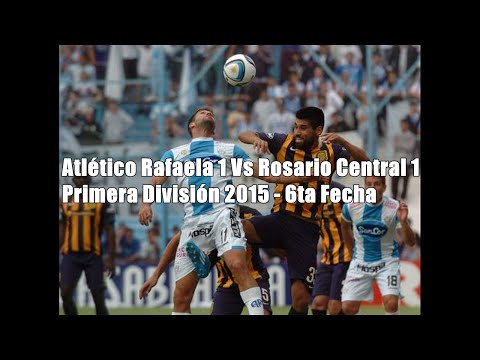 Atlético Rafaela 1 Vs Rosario Central 1 - Primera División 2015
