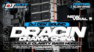 Download lagu DJ CEK SOUND MELODY DRACIN DRAMA CHINA MIDDLE NROTOK BASS HOREG 2026 mp3 Download lagu DJ CEK SOUND MELODY DRACIN DRAMA CHINA MIDDLE NROTOK BASS HOREG 2026 mp3