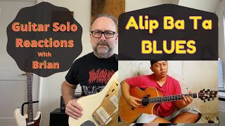 Download lagu GUITAR SOLO REACTIONS ~ ALIP BA TA ~ Blues mp3