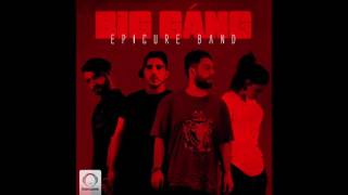 EpiCure Band - "Big Gang" OFFICIAL AUDIO