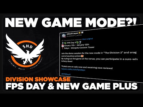 New Game Mode Coming?! ~ FPS Day & New Game Plus Showcase | The Division 2