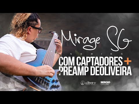 Mirage SG com Captadores + Preamp deOliveira