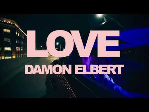 Damon Elbert - Love ( Official Visualizer)