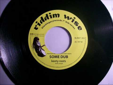 Keety Roots Some Dub