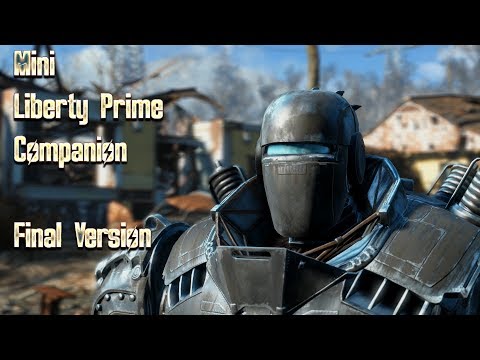 Mini Liberty Prime Companion at Fallout 4 Nexus - Mods and community