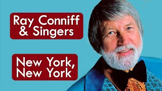 Ray Conniff &amp; Singers - New York New York - HD * Música Do Cinema