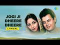 Jogi Ji Dheere Dheere Lyrical Nadiya Ke Paar Sachin Sadhana Singh Holi Special