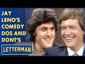 Jay Leno S Advice For How To Get On Dave S Show Letterman