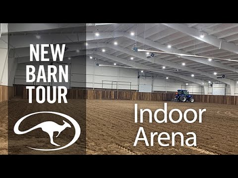 New Barn Tour: Indoor Arena