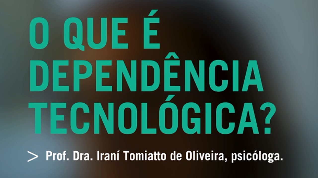 O que é dependência tecnológica?