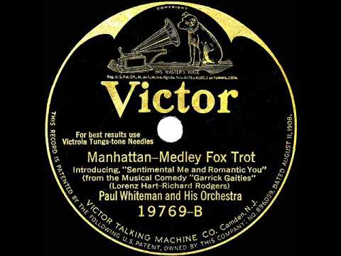1925 HITS ARCHIVE: Manhattan (Intro: Sentimental Me) - Paul Whiteman (instrumental)