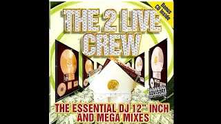 The 2 Live Crew - Pop That Pussy