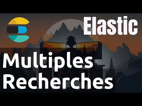 ElasticSearch 5 Recherches multiples multi match | tutos fr