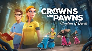 Watch and explore about Crowns and Pawns: Kingdom of Deceit