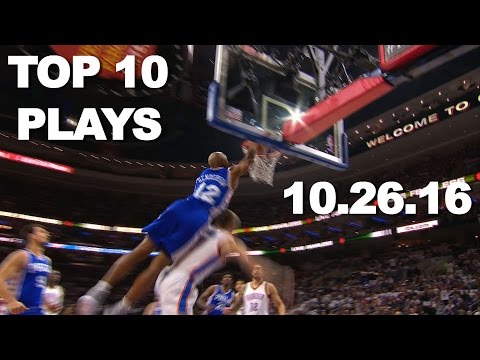 Top 10 NBA Plays: October 26th