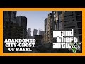 Abandoned City - Ghost of Babel GTA V Map (MENYOO) 6