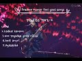 Pradeep Kumar Feel Good Songs Part 2