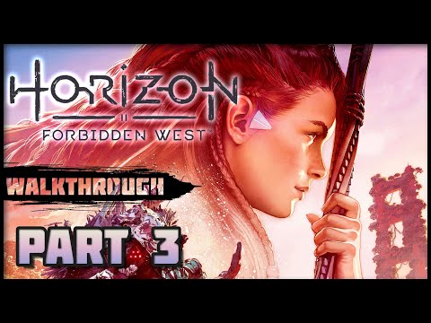 Horizon Forbidden West Gameplay Walkthrough Part 3 (PS5)