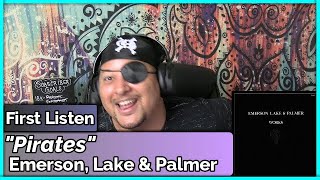 Emerson, Lake &amp; Palmer- Pirates (REACTION//DISCUSSION)