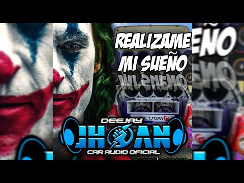 REALIZAME MI SUEÑO BINOMIO DE ORO (EXTREME BASS) PROD DJ JHOAN CAR AUDIO OFICIAL