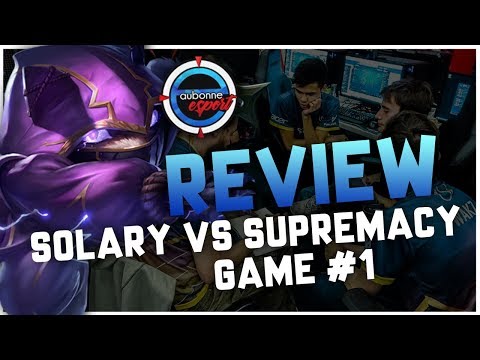 Review de la lan eaubonne Solary vs Supremacy: Game1