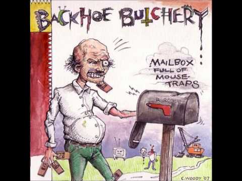 Backhoe Butchery - Tear Your Head Off