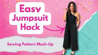 Sew a Wide-Leg Jumpsuit Hack (Beginner Friendly) | Ellie & Mac Glitz & Glamour + South Shore