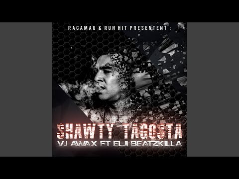 Shawty Tagosta (feat. Elji Beatzkilla)