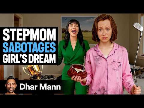 Stepmom Sabotages Girl's Dream | Dhar Mann Studios