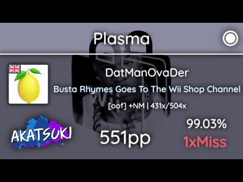[8.21⭐] Vanilla | Plasma | DatManOvaDer - Busta Rhymes [oof] 99.03% 551pp 1❌