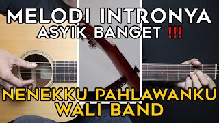 Download lagu (TUTORIAL GITAR) NENEKKU PAHLAWANKU - WALI | Lengkap Dan Mudah mp3