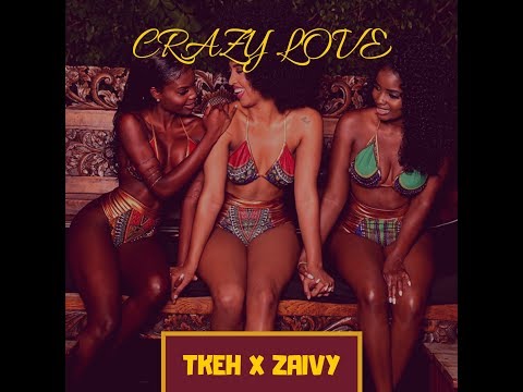 Tkeh x Zaivy - Crazy Love (Official Audio)