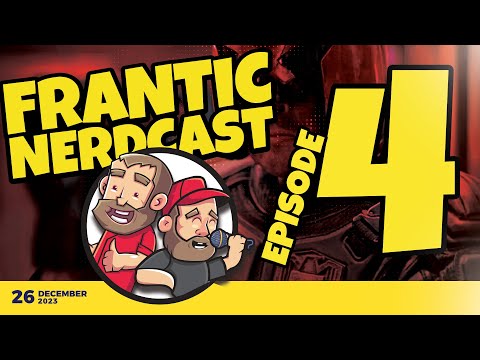 Frantic Nerdcast | Episode 4: Exploring Nerd Territories