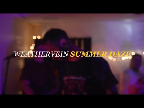 Weathervein - Summer Daze
