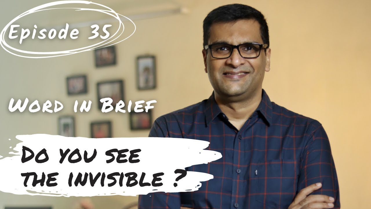Word in Brief - Do you see the invisible ?