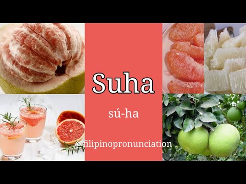 Suha | Filipino Pronunciation