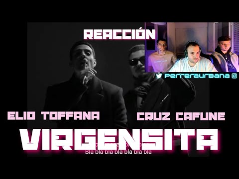 (REACCIÓN) Elio Toffana feat. Cruz Cafuné - VIRGENSITA