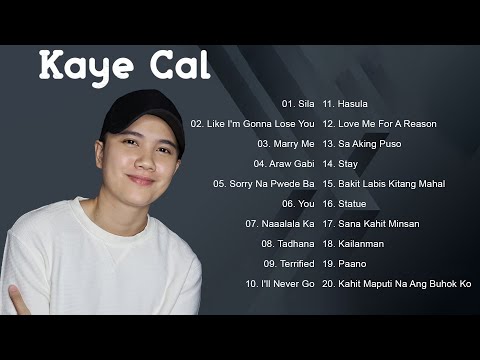 Kaye Cal Nonstop Song Compilation - OPM Playlist 2023