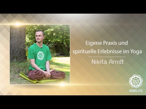 Eigene Yoga Praxis und spirituelle Erlebnisse im Yoga.