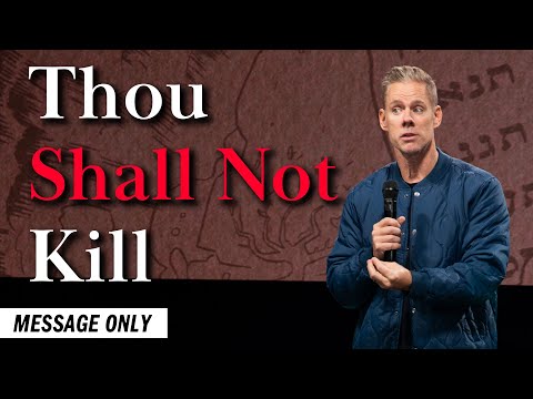 Thou Shall Not Kill (Message) | Sandals Church