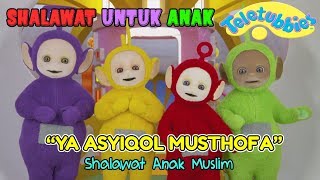 Download lagu Ya Asyiqol Musthofa ❤ Shalawat Anak Muslim ❤ Lagu Shalawat Merdu (versi) TELETUBIES mp3