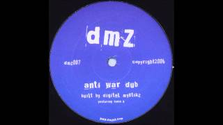 Digital Mystikz - Anti War Dub