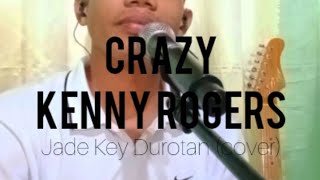 Download lagu Crazy - Kenny Rogers | Jade Key Durotan (cover) mp3