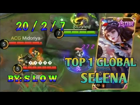YOU CAN'T STOP ME | TOP 1 GLOBAL SELENA BY S L O W | Mobile Legends : Bang bang