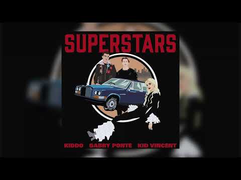 KIDDO, Gabry Ponte, Kid Vincent - Superstars